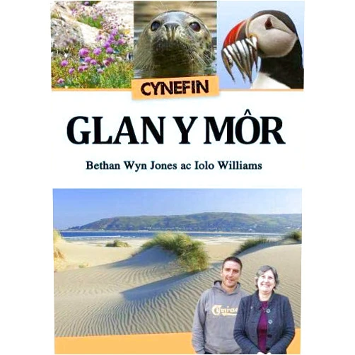 Welsh Edition by Iolo Williams (Author), Bethan Wyn Jones (Author) Cyfres Cynefin: 2. Cynefin Glan y Mor