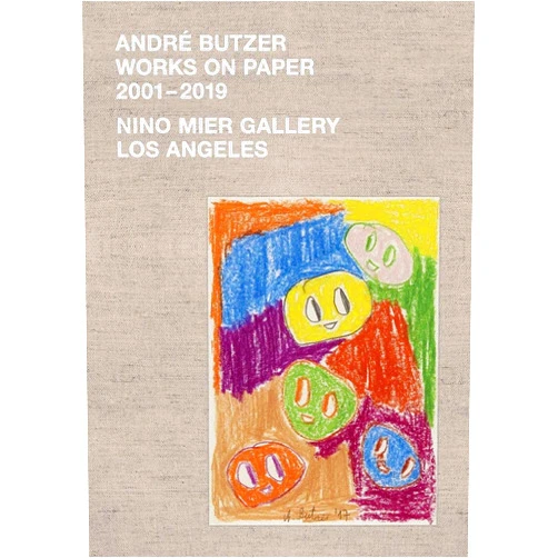 André Butzer,Kay Heymer,Gwen Allen,Hannah Eckstein André Butzer: Works on Paper 2001–2019
