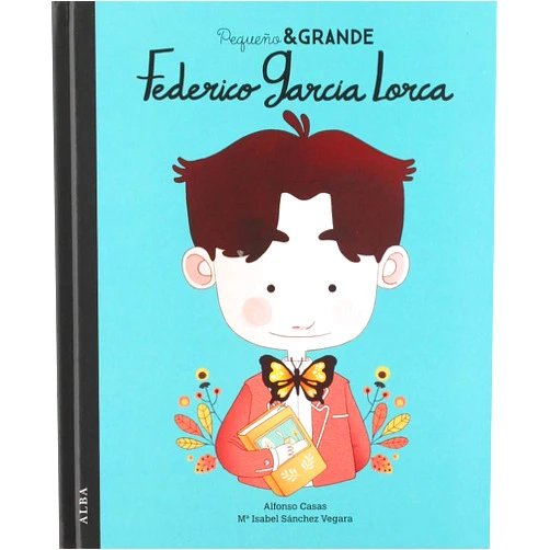 María Isabel Sánchez Vegara,Alfonso Casas Moreno Pequeño & Grande Federico García Lorca
