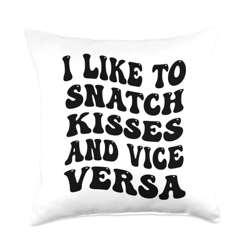 Kiss Snatcher Funny Gift Idea for men and women I Like to Snatch Kisses and Vice Versa Groovy Cute Couple Throw Pillow, 18x18, Multicolor