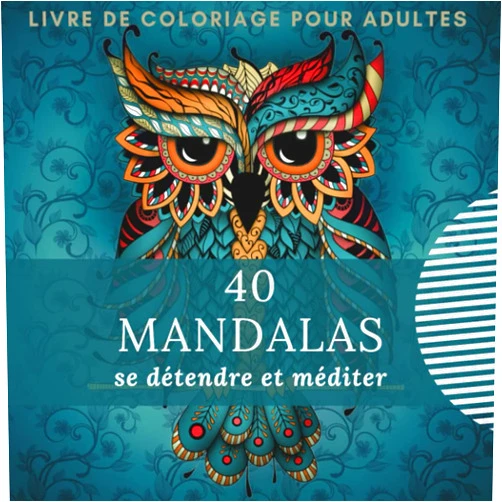 Aurélie de la Mandala 40 Mandalas se détendre et méditer - Livre de Coloriage pour Adultes :: Colorier pour se Détendre, pour méditer, pour lâcher prise, passer le temps, ... ornements et pleins d'autres (French Edition)