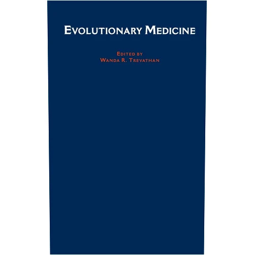 Wenda R. Trevathan,E. O. Smith,James J. McKenna Evolutionary Medicine