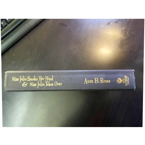 By Ann B Ross (Author) Miss Julia speaks her mind: And, Miss Julia takes over : two novels