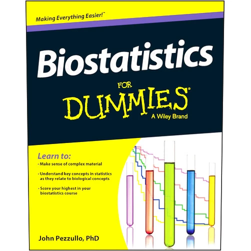 John C. Pezzullo Biostatistics For Dummies