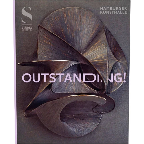 Alexander Eiling,Eva Mongi-Vollmer,Kari Schick Outstanding: The Relief - from Rodin to Picasso