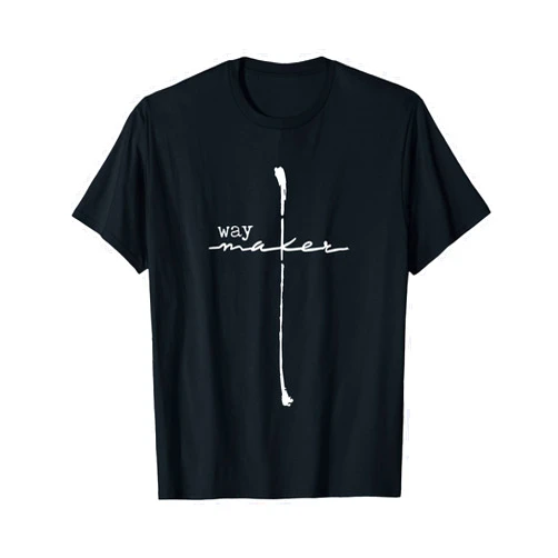 Faith and Inspiration - Brave Creative Design Way Maker, Easter or Every Day Cross Design T-Shirt