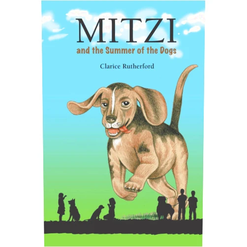 Clarice Rutherford Mitzi: And the Summer of the Dogs