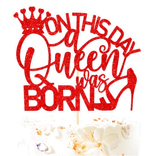 Tivurcia On this Day a Queen was Born Cake Topper, Queen Birthday/High Heel Gift for Cake Decor, Happy Birthday Party Decoration Supplies for Women/Girls, Red Glitter