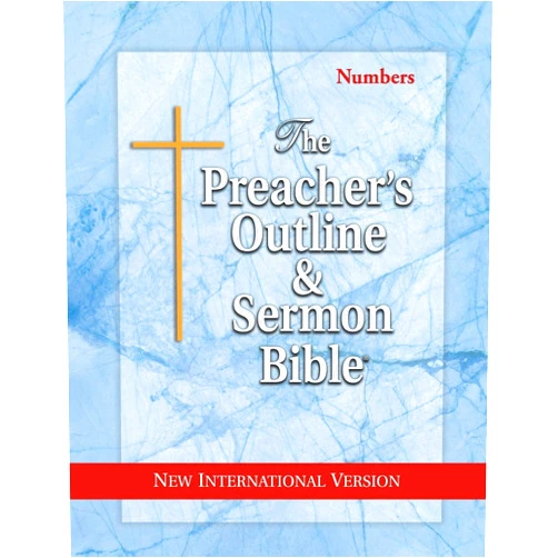 Leadership Ministries Worldwide The Preacher's Outline & Sermon Bible: Numbers: New International Version (The Preacher's Outline & Sermon Bible NIV)