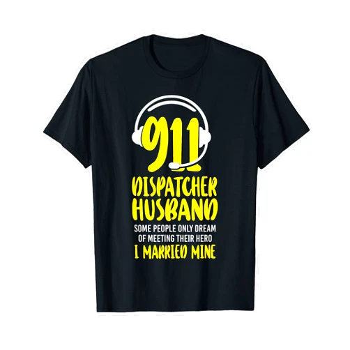 911 Police Dispatcher Job Appreciation HD0 911 Dispatcher Thin Gold Yellow Line Husband Wife 911 T-Shirt