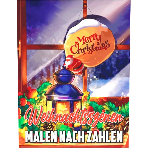 Christian Kunze Malen nach Zahlen Weihnachtsszenen: Malen nach Zahlen Malbuch für Erwachsene Geschenke, geschmückte Lichter, Weihnachtsbäume,Weihnachtsmann... (Malen nach Zahlen Buch für Erwachsene) (German Edition)