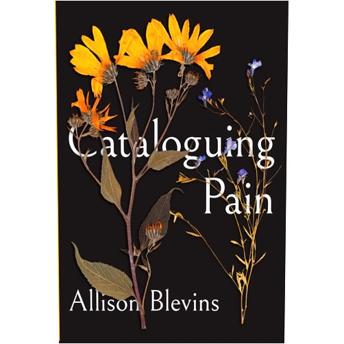 Allison Blevins Cataloguing Pain