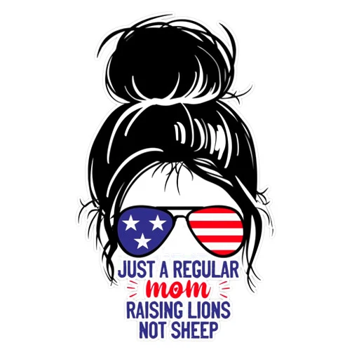 Skyler Sticker Co Just A Regular Mom Raising Lions Not Sheep Sticker Vinyl Decal Bumper Sticker 5