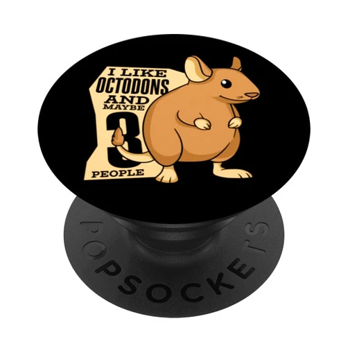 Süße Degu Käfig Futter Spielzeug Zubehör Geschenke I Like Octodons And Maybe 3 People Rat Ordinary Degu PopSockets Adhesive PopGrip