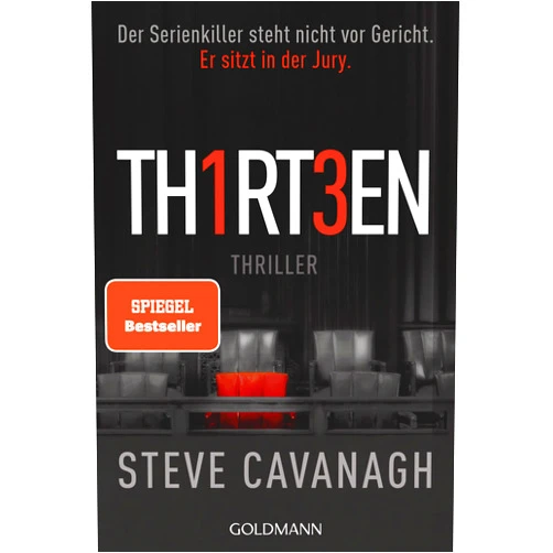 Steve Cavanagh,Jörn Ingwersen Thirteen: Thriller (Eddie-Flynn-Reihe 4) (German Edition)