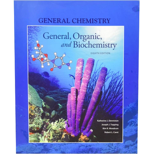 By Katherine Denniston (Author), Joseph Topping (Author) General, Organic and Biochemistry