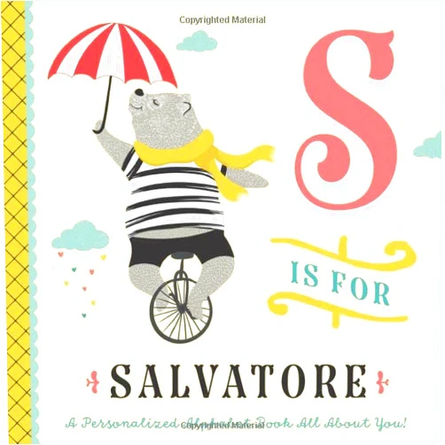 Li’l Llama Custom Kids Books S is for Salvatore: A Personalized Alphabet Book All About You! (Personalized Children's Book)