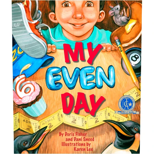 Doris Fisher,Dani Sneed,Karen Lee My Even Day (Arbordale Collection)