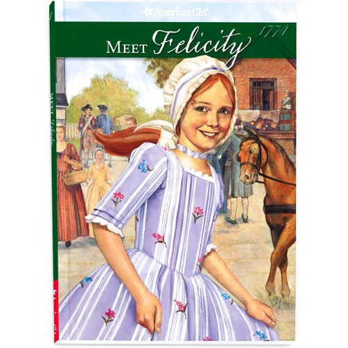 Valerie Tripp,Dan Andreasen Meet Felicity (The American Girls Collection, Book 1)