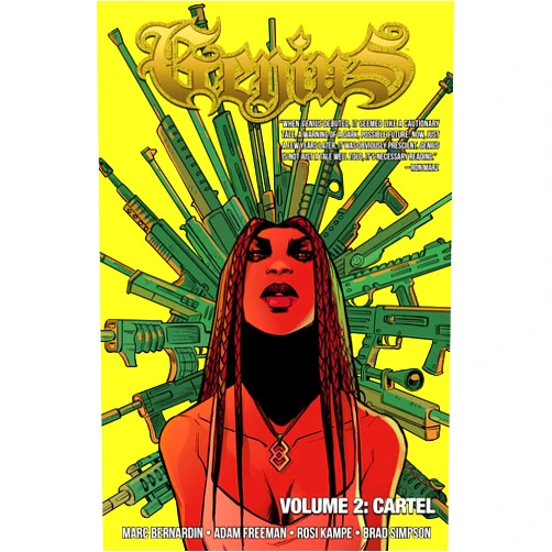 By Marc Bernardin (Author), Adam Freeman (Author), Rosi Kämpe (Cover Art, Artist) & 0 more Format: Kindle Edition Genius Vol. 2: Cartel