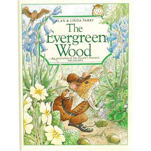 Alan Perry,Linda Perry The Evergreen Wood