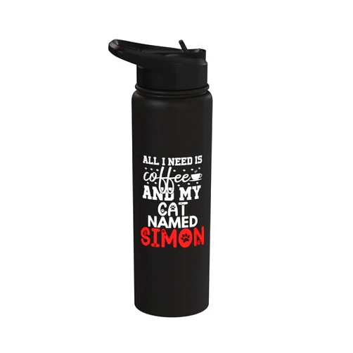 Simon Cat Name GIfts With Coffee Cat Name Simon Gifts All I Need Is Coffee Cat Named Simon Stainless Steel Insulated Water Bottle