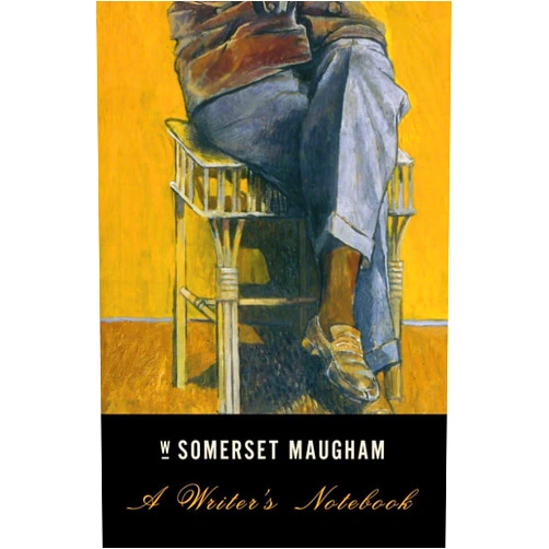 W. Somerset Maugham A Writer's Notebook (Vintage International)