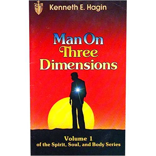 By unknown author (Author) Man on Three Dimensions by Kenneth E. Hagin (1973-06-03)