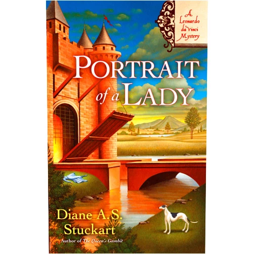 By Diane A. S. Stuckart (Author) Portrait of a Lady: A Leonardo DaVinci Mystery