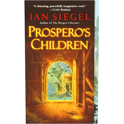 Jan Siegel Prospero's Children (Fern Capel)