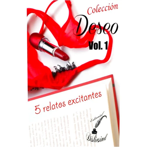Varios Autores Disliesind Colección Deseo (Spanish Edition)