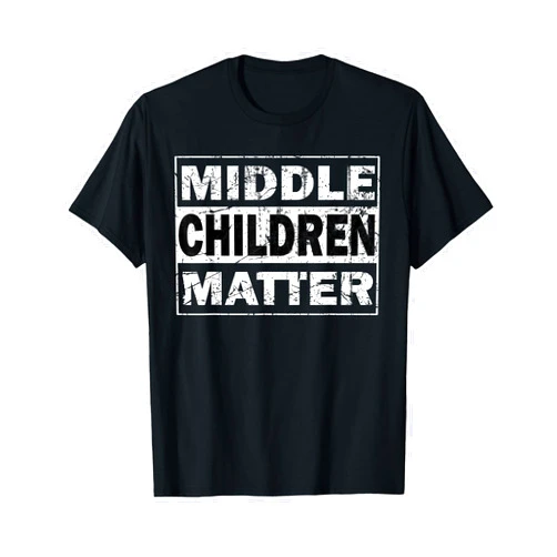 JK Mittlere Kinder Geschwister lustige Designs Middle Children Matter Funny Siblings Brother Sister T-Shirt