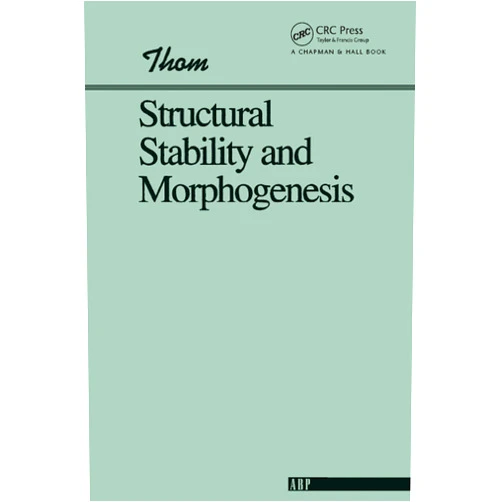 By Rene Thom (Author) Format: Kindle Edition Structural Stability And Morphogenesis (Advanced Books Classics)