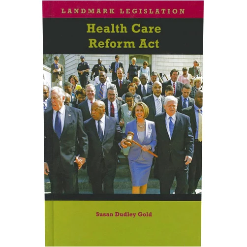 Susan Dudley Gold Health Care Reform Act (Landmark Legislation)