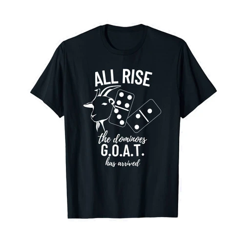 Dominoes Uniform Apparel Dominoes G.O.A.T All Rise Champ - Dominoes T-Shirt