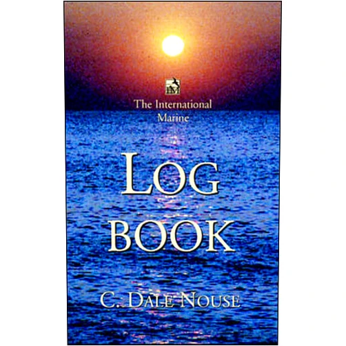 By C. Dale Nouse (Author) The International Marine Log Book