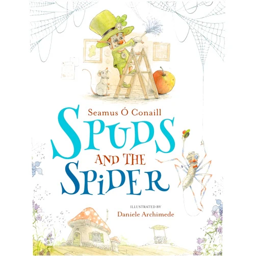 Seamus O'Conaill,Daniele Archimede Spuds and the Spider