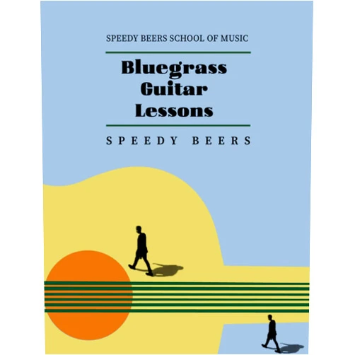 Speedy Beers,Haiyin Yang,Yang Ding Bluegrass Guitar Lessons: Speedy Beers School of Music