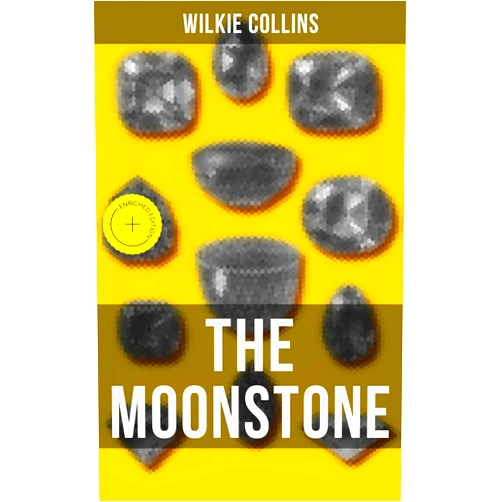By Wilkie Collins (Author), Musaicum Press (Editor), Brent Holloway (Introduction, Other Contributor) & 0 more Format: Kindle Edition THE MOONSTONE: Enriched edition. A Detective Story
