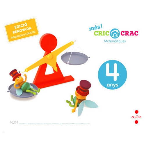 Catalan Edition by Javier Bernabeu Ruiz (Author), Nieves Herrero (Author), Goyi Martín Fernández (Author), David Arumí Casanovas (Illustrator), Ana Villalba Hernández (Illustrator), Carles Martí (Illustrator), Artur La Perla (Illustrator), Estrella Bascuñán Alonso (Illustrator) & 5 more Matemàtiques. 4 anys. Més! Cric-Crac