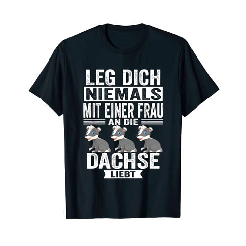 Honey Badger Wildtier Dachs Geschenkidee Badger marten predator funny sayings T-Shirt