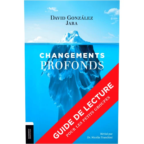 French Edition by David González Jara (Author), Dr Nicolás Emilio Tranchini (Contributor) Changement Profonds: Guide de lecture pour les petits groupes (French Edition)