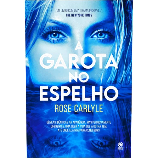 Portuguese Edition by Rose Carlyle (Author), Marcia Blasques (Translator) Format: Kindle Edition A garota no espelho (Portuguese Edition)