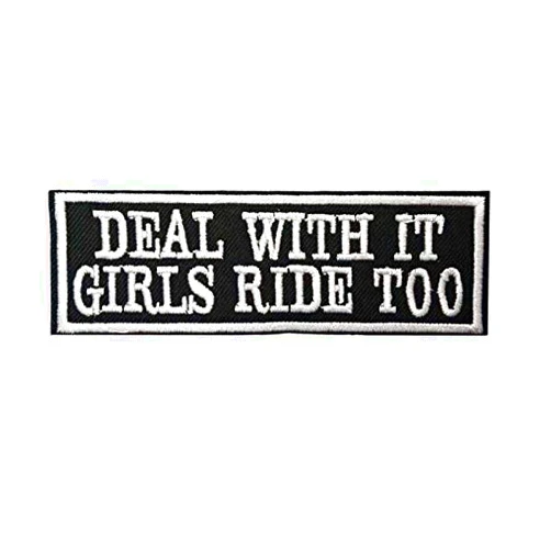 Cute-Patch Deal with It Girls Ride Too Embroidered iron on patch for women ladies biker