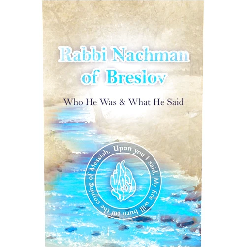 R. Nachman of Breslov,Simcha Nanach Rabbi Nachman of Breslov; Who He Was, and What He Said