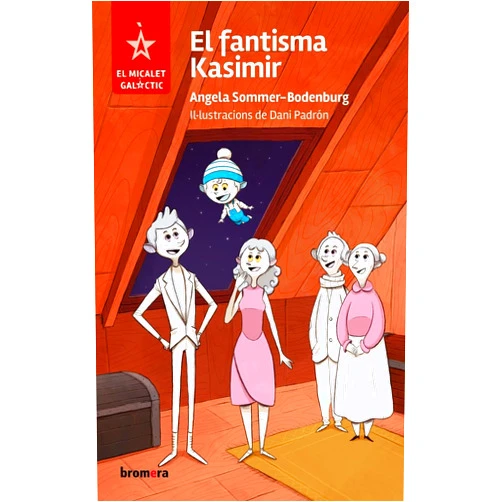 Angela Sommer-Bodenburg,Dani Padrón,Ramon Monton El fantisma Kasimir