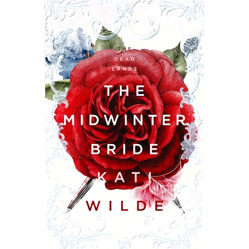 Kati Wilde The Midwinter Bride: A Dead Lands Fantasy Romance (Discreet Cover Edition)