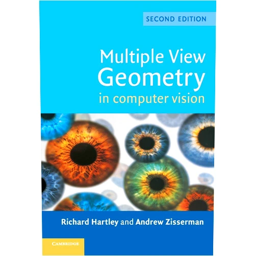 Richard Hartley,Andrew Zisserman Multiple View Geometry in Computer Vision