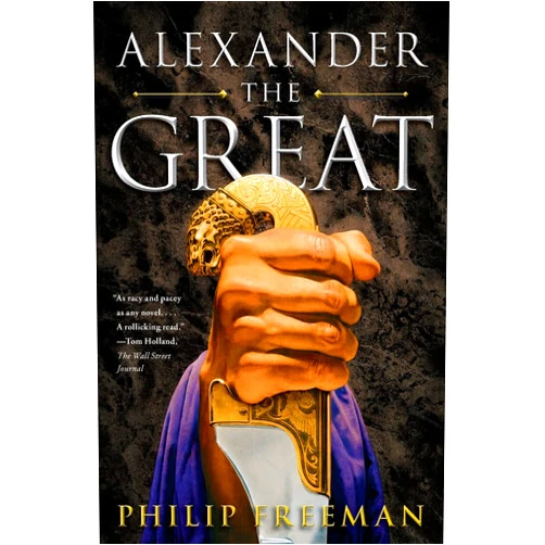 Philip Freeman Alexander the Great