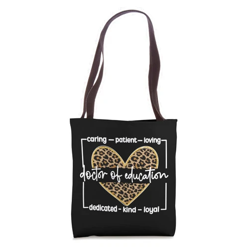 Ed.D Graduation Gifts For Doctor Of Education Doctor Of Education Appreciation Graduate EdD Doctorate Tote Bag